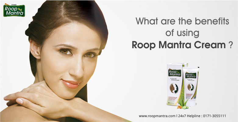 What-Are-The-Benefits-Of-Using-Roop-Mantra-Cream