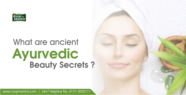 What-are-ancient-ayurvedic-beauty-secrets