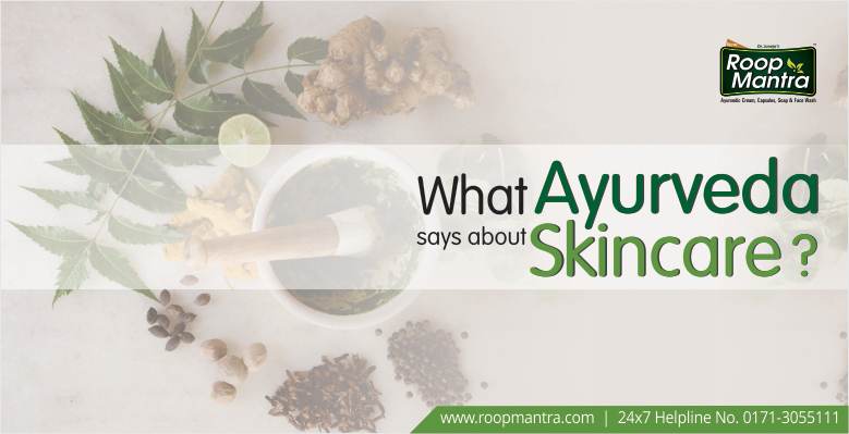 What Ayurveda says about skincare